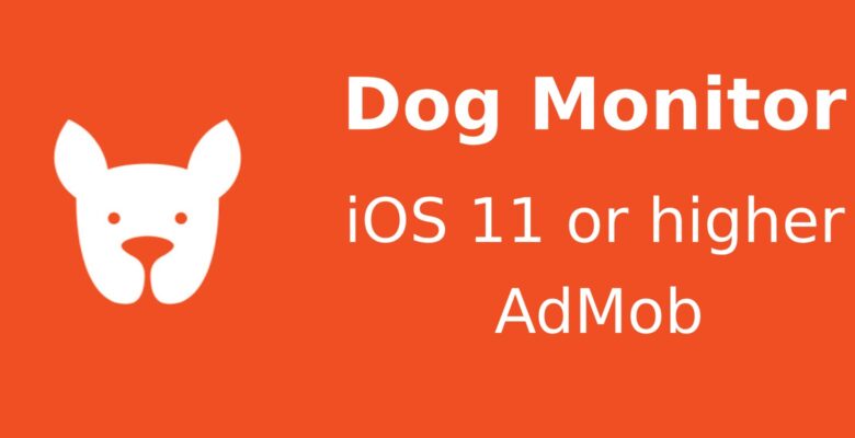 Dog Monitor – iOS Source Code