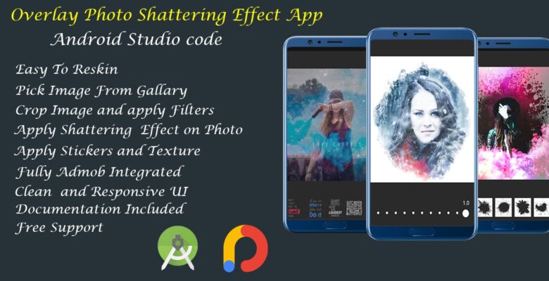 Overlay Photo Shattering Effect – Android Studio