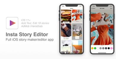Insta Story Editor – Full iOS App For Instagram
