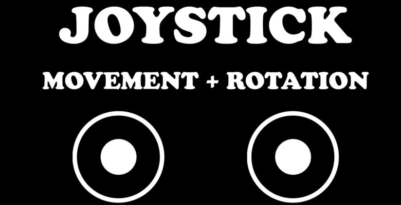 Joystick Movement And Rotation Controls – Unity