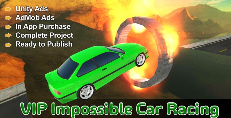 VIP Impossible Car Racing  – Unity Project Game