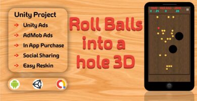 Roll Balls Into A Hole 3D – Unity Template