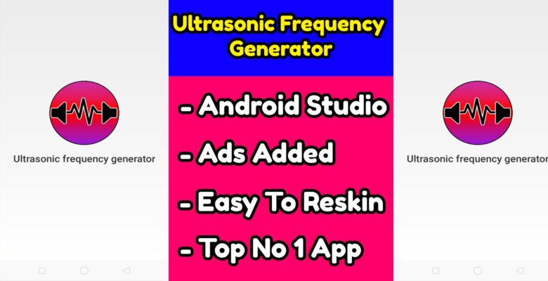 Ultrasonic Frequency Generator Android Application