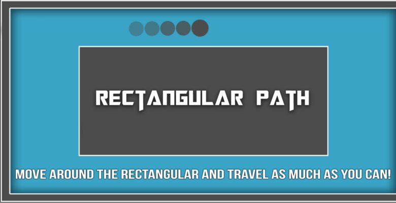 Rectangular Path – Unity Game Source Code