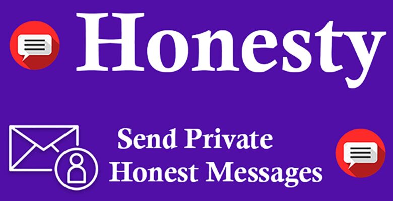 Honesty – Send Honest Private Messages Script