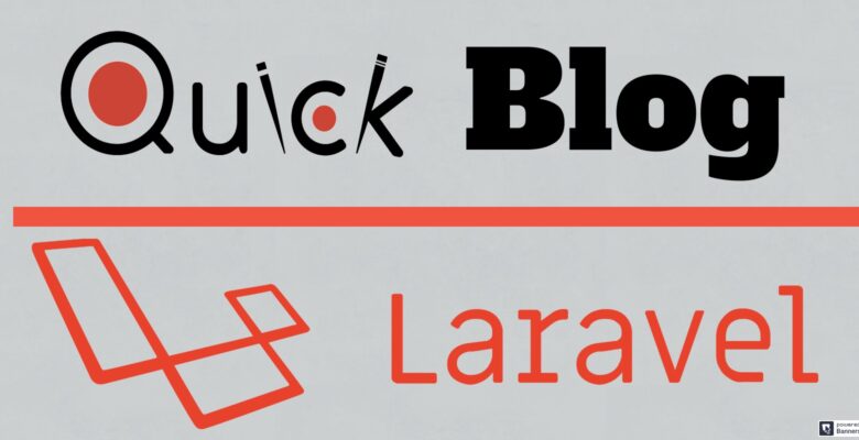 Quick Blog – Laravel Script