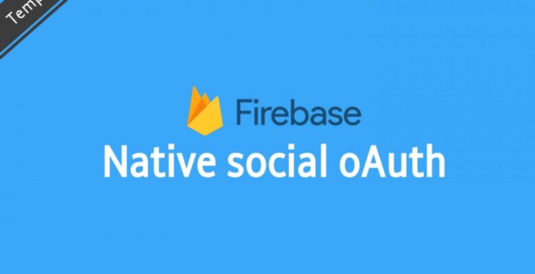 Firebase Social oAuth Sign Up For Ionic 4